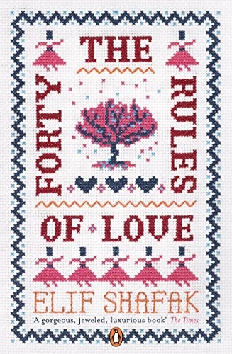 The forty rules - the, of